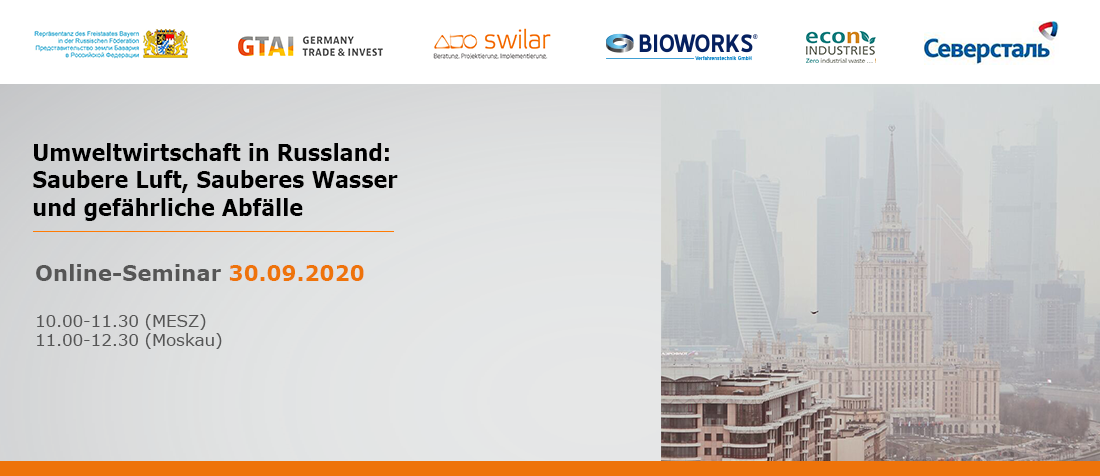 Onlineseminar am 30.09.20: „Umweltwirtschaft in Russland: Saubere Luft, Sauberes Wasser  und gefährliche Abfälle"