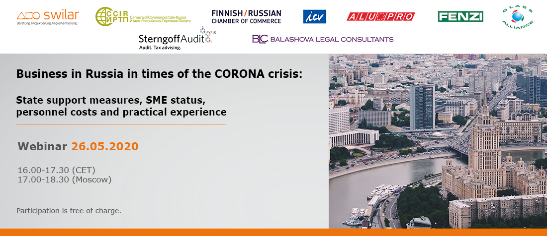 Onlineseminar 26.05.20: Business in Russia in times of the CORONA crisis: state support measures, SME status, personnel costs and practical experience