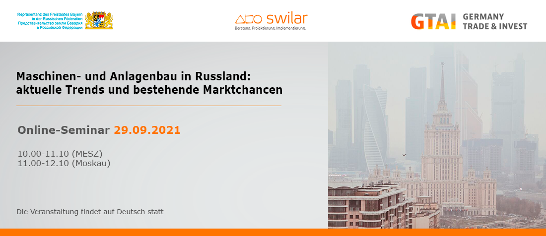 Online seminar am 29.09.21: „Maschinen- und Anlagenbau in Russland: aktuelle Trends und bestehende Marktchancen“